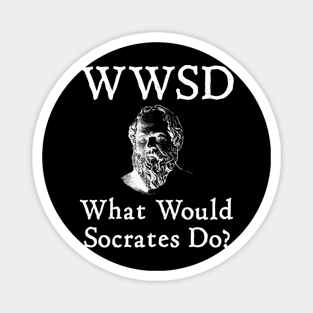 What Would Socrates Do? Magnet by Ataraxy Designs